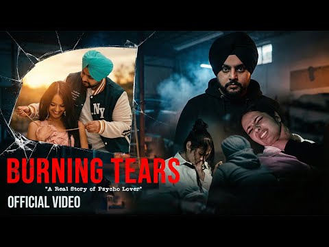 Burning Tears - Gurpreet Guni | Arsh Bains | Latest Punjabi Song 2026 | Humberwood Motion Pictures