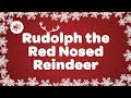 Rudolph The Red Nosed Reindeer With Lyrics