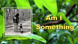 Cloud Nothings - Am I Something (Lyrics)