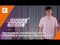 Permanent Monitoring Of The PROFIBUS Network How To Do It FOXON