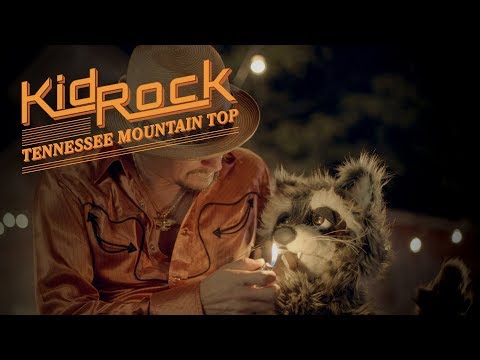 Kid Rock - Tennessee Mountain Top [Official Video]