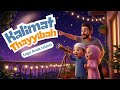 Kalimat Thayyibah Lagu Anak Islami Terpopuler Animasi 3D Edukatif