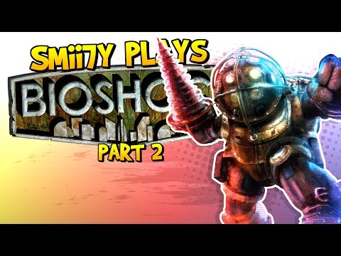 I DIE.. A LOT - Bioshock: Remastered (Gameplay Walkthrough Part 2)