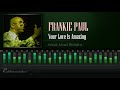 Frankie Paul - Your Love Is Amazing (Mad Mad Riddim) [HD]