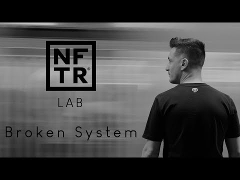 NFTRLab 21.07.2018 - Broken System @NFTR