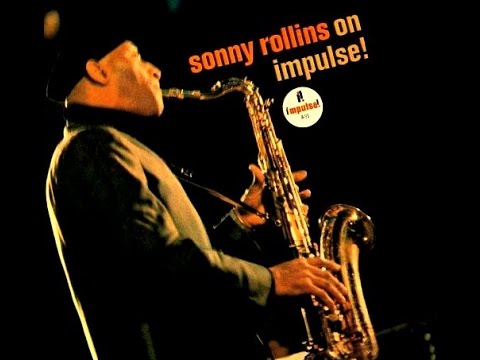 Sonny Rollins Quartet - Three Little Words