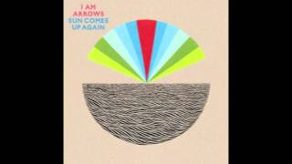I Am Arrows - &quot;Nun&quot;