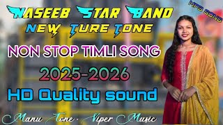 Download lagu Naseeb Star Band || Non Stop Timli Song 🎶 2025-2026 Trending tone 🥁 mp3