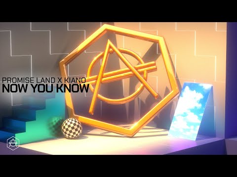 Promise Land x Kiano - Now You Know (Official Audio)
