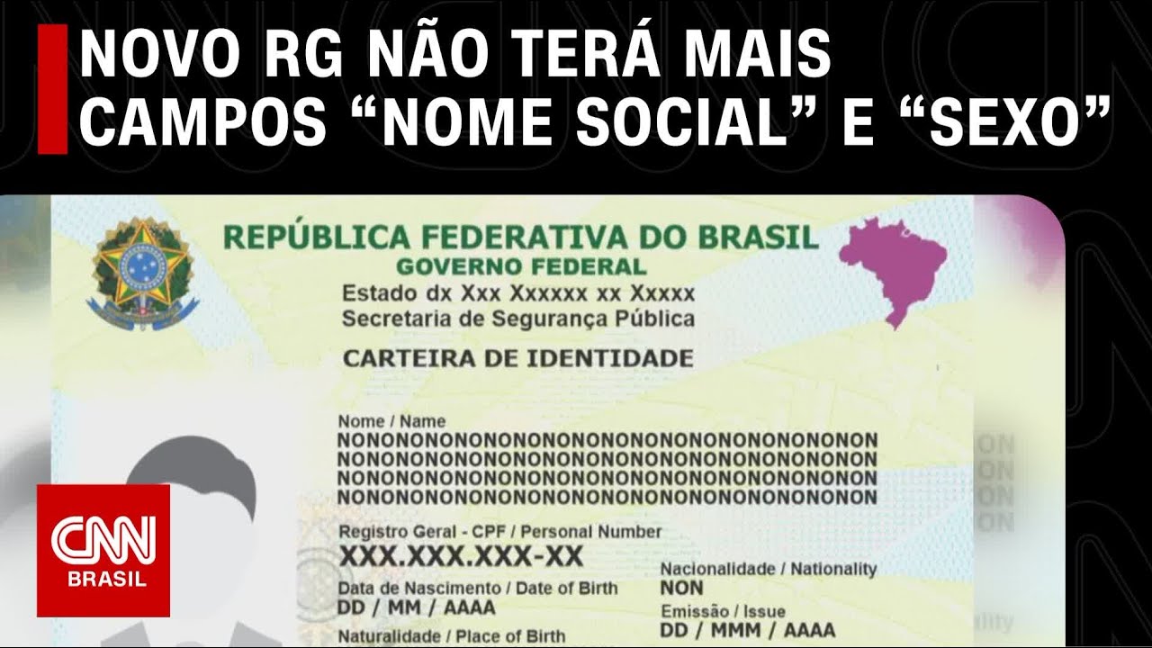 Novo RG não terá mais campos "nome social" e "sexo" | CNN PRIME TIME