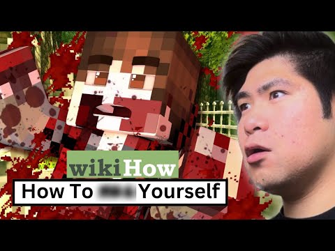 WikiHow Articles but it gets progressively WORSE…