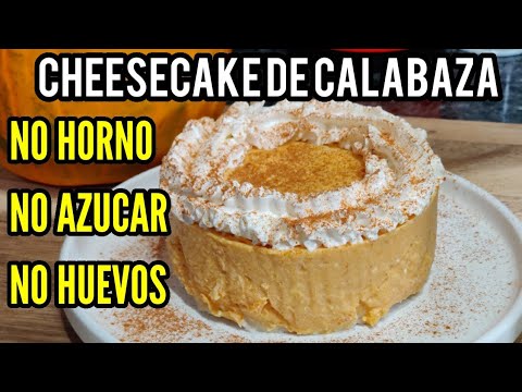 EL MEJOR CHEESECAKE KETO DE CALABAZA SIN HORNO, NO HUEVOS, NO AZÚCAR fácil! DIETA KETO DIET LOW CARB
