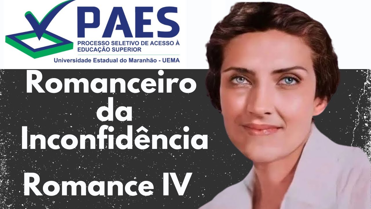 PAES 2025/Romanceiro da Inconfidência/romance IV