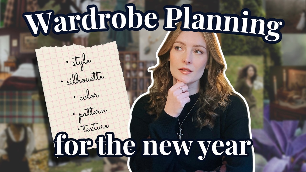 Wardrobe Planning for 2026 (Part 1): Identifying my style goals and making a gaps list