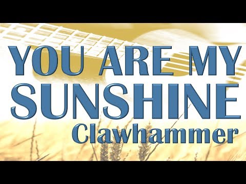 YOU ARE MY SUNSHINE Ukulele Cover Clawhammer (Ukulele am Limit, mit Link zu Tutorial)