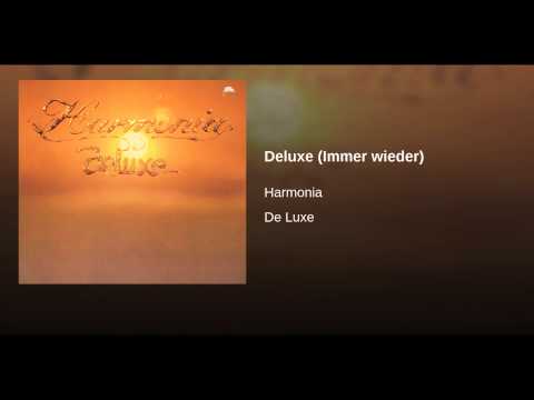 Video thumbnail for Deluxe (Immer Wieder)