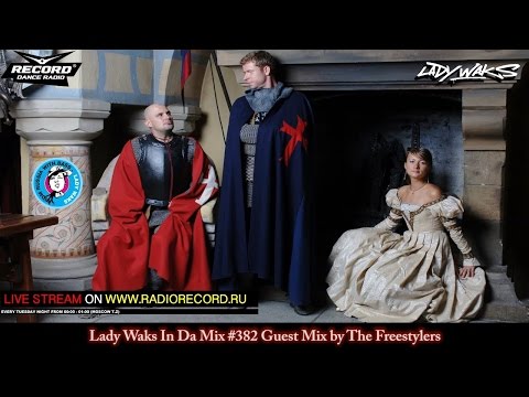 Lady Waks In Da Mix #382 [08-06-2016] Guest Mix by The Freestylers