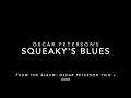 Oscar Peterson - Squeaky's Blues (Transcription) - Stijn Wauters Oscar Peterson - Squeaky's Blues (Transcription)
