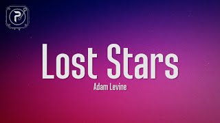Adam Levine - Lost Stars (Lyrics)