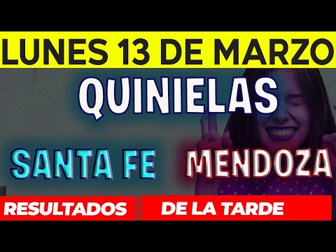 Resultados Quinielas Vespertinas de Santa Fe y Mendoza, Lunes 13 de Marzo