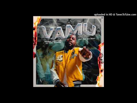 Mauro Pastrana - Vamu (feat. Teo no Beat)