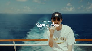 time a slow feat.CHEHON / LIFESTYLE