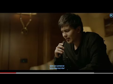 Serdar Saparow Düşdimmi ýadyña offical clip 2023