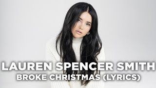 Lauren Spencer Smith - Broke Christmas (Lyrics)