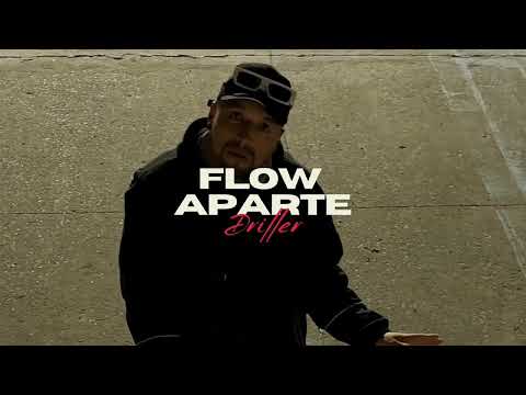 FLOW APARTE - DRILLER (Video Oficial)