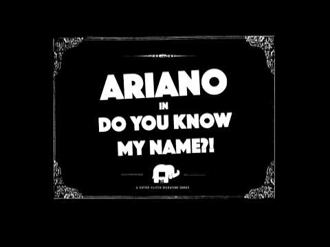 Do You Know My Name? by Ariano (Official Video)
