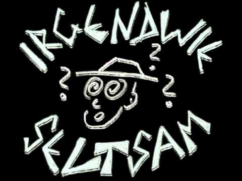 Irgendwie Seltsam - Abschaum erwache ( Razzia Cover )