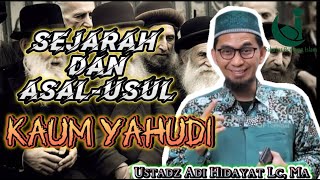 Download lagu Sejarah Dan Asal-Usul Kaum YAHUDI 🕎 | ~Ustadz Adi Hidayat Lc,Ma mp3