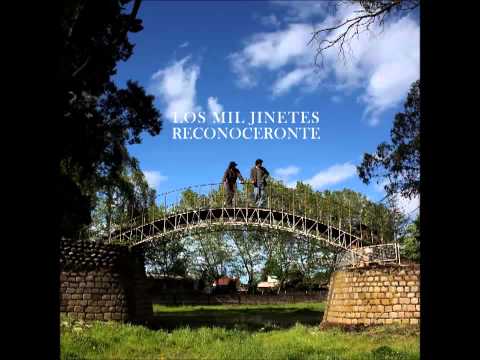 Los Mil Jinetes - Reconoceronte (2009) - Disco completo