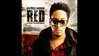 Deitrick Haddon - Strong - RED Album - 2013