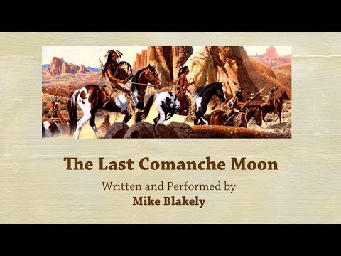 The Last Comanche Moon