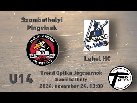 U14 Szombathelyi Pingvinek - Lehel HC