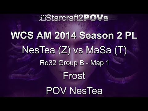 SC2 HotS - WCS AM 2014 S2 PL - NesTea vs MaSa - Ro32 Group B - Map 1 - Frost - NesTea