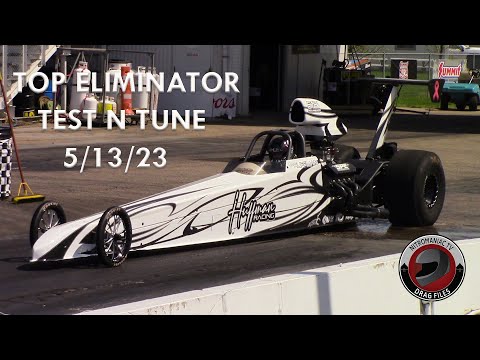 2023 RAD TORQUE RACEWAY TEST N TUNE - TOP ELIMINATOR ACTION 5/13/23