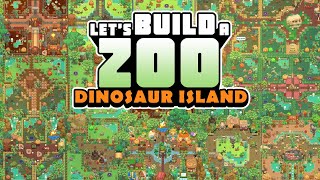 Let's Build a Zoo: Dinosaur Island Reveal Trailer