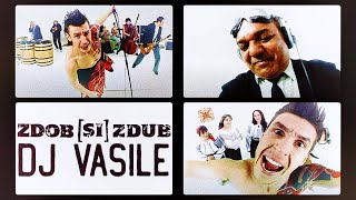 Zdob si Zdub - DJ Vasile (official music video)