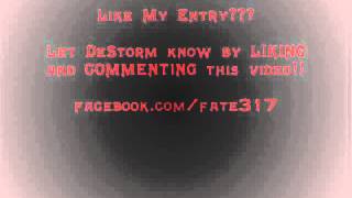 Fate Watch Me 2012 DeStorm Contest Entry