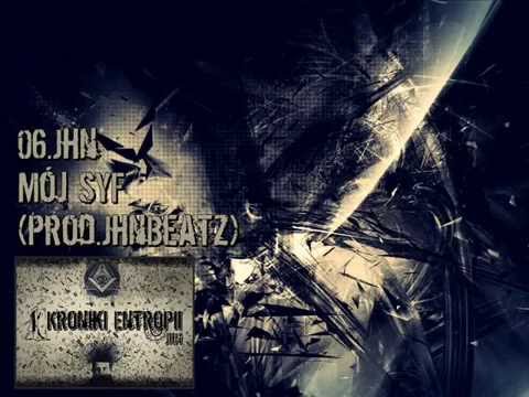 Jhn - Mój Syf (prod.JhnBeatz) [K.E. Odsłuch]