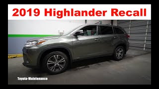 2019 Toyota Highlander Hybrid AWD Recall
