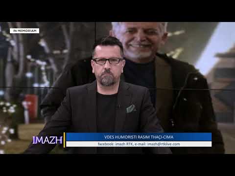 IMAZH - VDES HUMORISTI RASIM THAÇI-CIMA 26.03.2021