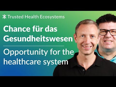 Digitale Ökosysteme – Chance für das Gesundheitswesen | Interview mit Dr. Naab und Dr. Trapp