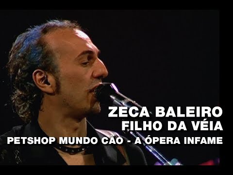 Filho da Véia - Zeca Baleiro