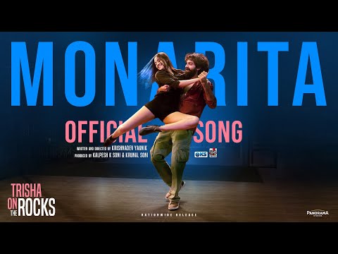 Monarita Song | Trisha On The Rocks | Binny Sharma | Janki B, Ravi G| Krishnadev Y | 21st June 2024