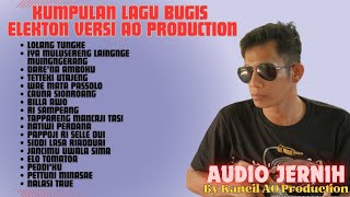 Download lagu Kumpulan lagu bugis elekton versi ao production audio jernih by kancil mp3