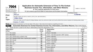 How to file an LLC extension Form 7004