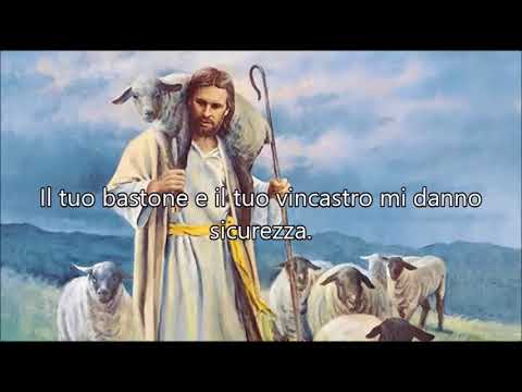 Il Signore è il mio Pastore - Salmo 23